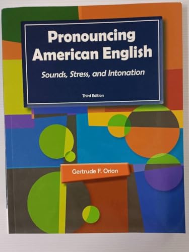 Stock image for Pronouncing American English: Sounds, Stress, and Intonation for sale by Bulrushed Books