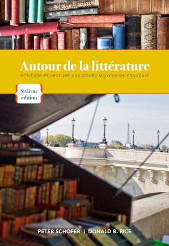 Stock image for Autour de la litterature: Ecriture et lecture aux cours moyens de franais (World Languages) for sale by The Book Escape