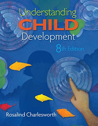 Cengage Advantage Books: Understanding Child Development (9781111357467) by Charlesworth, Rosalind