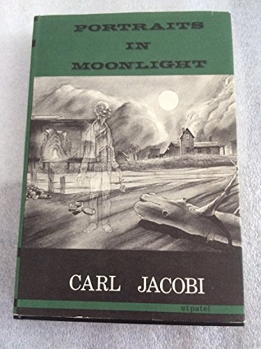 Portraits in moonlight (9781111366179) by Jacobi, Carl