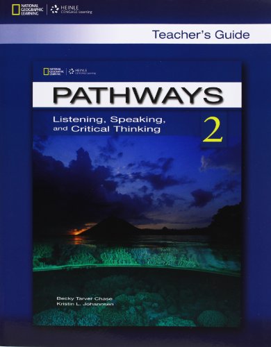 Imagen de archivo de Pathways: Listening, Speaking, and Critical Thinking 2 Teacher's Guide a la venta por Better World Books