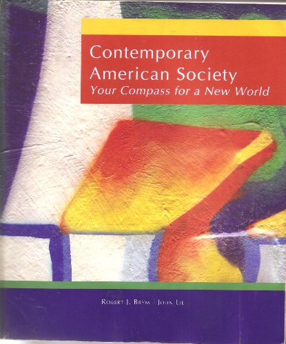 Imagen de archivo de Contemporary American Society Your Compass for a New World a la venta por HPB-Red