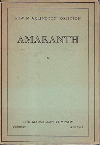 Amaranth (9781111417819) by ROBINSON, Edwin Arlington