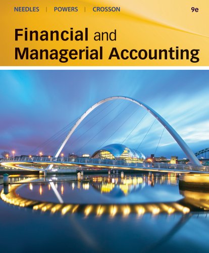 Bundle: Financial and Managerial Accounting, 9th + WebTutorâ„¢ on WebCTâ„¢ 2-Semester Printed Access Card (9781111424152) by Needles, Belverd E.; Powers, Marian; Crosson, Susan V.
