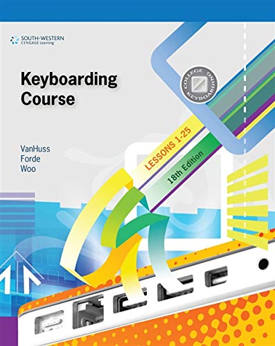 Stock image for Keyboarding Course, Lesson 1-25 with Keyboarding Pro 6: College Keyboarding for sale by kelseyskorner