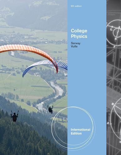 9781111427450: College Physics, International Edition