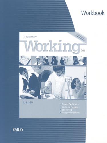 Student Workbook for Bailey's Working, 5th (9781111430221) by Bailey, Larry J.