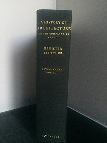 Beispielbild fr A History of Architecture on the Comparative Method, 17th Edition zum Verkauf von Wonder Book