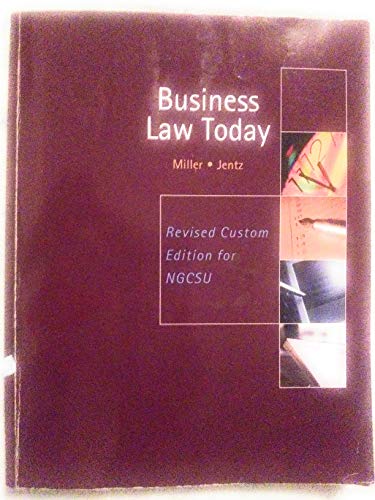 9781111463724: Business Law Today Revised Custom Edition for Ngcsu
