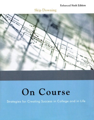 Beispielbild fr On Course, Strategies for Creating Success in College and in Life, Enhanced 6th Edition zum Verkauf von Better World Books