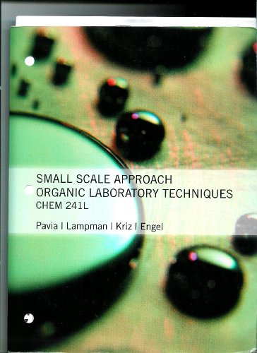 Stock image for Chem 241l Small Scale Approach Organic Laboratory Techniques (chem 241l Small Scale Approach Organic Laboratory Techniques) for sale by ThriftBooks-Dallas
