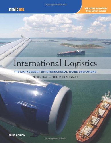 9781111464981: International Logistics: The Management of International Trade Operations
