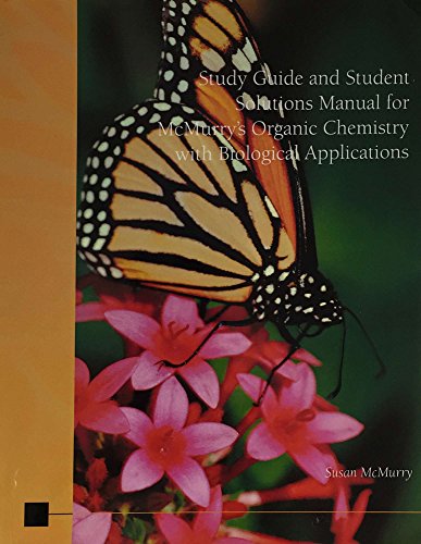 Imagen de archivo de Study Guide and Student Solutions Manual for McMurry's Organic Chemistry with Biological Applications a la venta por Irish Booksellers
