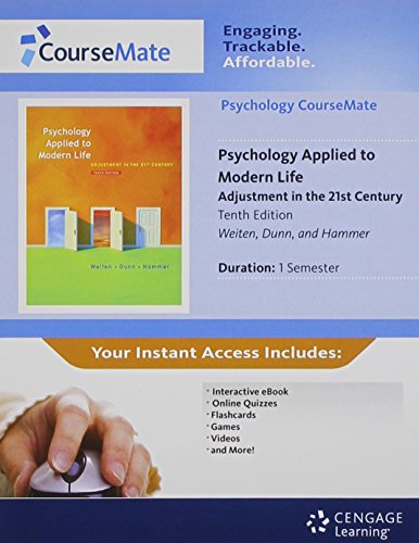 Imagen de archivo de Psychology CourseMate with eBook Printed Access Card for Weiten/Dunn/Hammer's Psychology Applied to Modern Life: Adjustment in the 21st Century, 10th a la venta por BooksRun