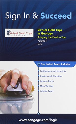 Stock image for Virtual Field Trips in Geology, Volume II: Earthquakes & Seismicity, Glaciers & Glaciation, Igneous Rocks, Mass Wasting, Volcanoes Printed Access Card for sale by BookHolders