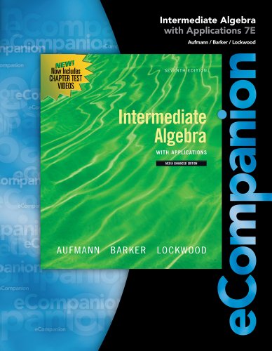 Bundle: eCompanion for Aufmann/Lockwood's Intermediate Algebra + WebAssign Homework with eBook Access Card for One Term Math and Science (9781111488093) by Aufmann, Richard N.; Lockwood, Joanne