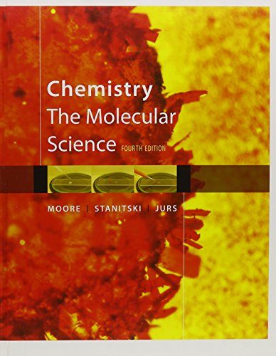 9781111489427: Bundle: Chemistry: The Molecular Science, 4th + Survival Guide for General Chemistry with Math Review, 2nd + OWL eBook (24 months) Printed Access Card