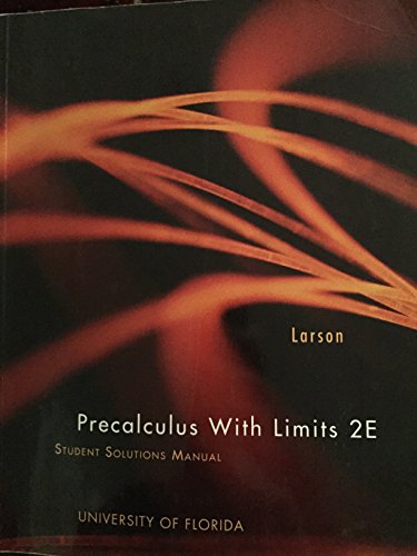 Beispielbild fr Precalculus With Limits, 2E: Student Solution Manual (University Of Florida) zum Verkauf von Better World Books