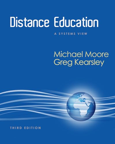 9781111520991: Distance Education: A Systems View of Online Learning