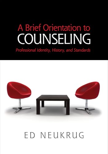 Imagen de archivo de A Brief Orientation to Counseling (HSE 125 Counseling) a la venta por Mr. Bookman