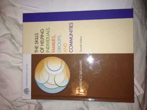 9781111521257: Brooks/Cole Empowerment Series: The Skills of Helping Individuals, Families, Groups, and Communities (Methods / Practice of Social Work: Generalist)