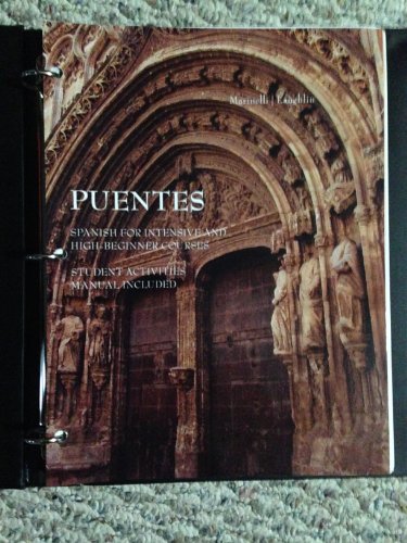 Puentes Spanish for Intensive And High-Beginners And Puentes Student Activity Manuel (9781111523503) by Marinelli/Laughlin