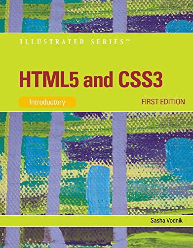 HTML5 and CSS3, Illustrated Introductory (9781111527891) by Vodnik, Sasha