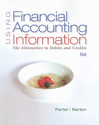9781111527969: Using Financial Accounting Information: The Alternative to Debits and Credits