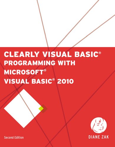 Imagen de archivo de Clearly Visual Basic: Programming with Microsoft Visual Basic 2010 (SAM 2010 Compatible Products) a la venta por SecondSale