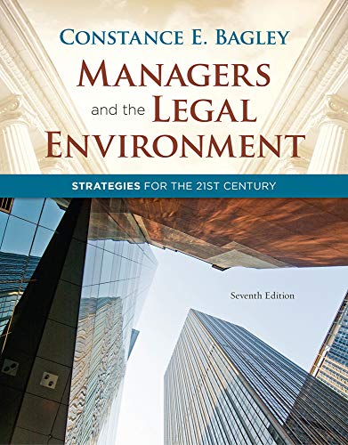 Imagen de archivo de Managers and the Legal Environment: Strategies for the 21st Century a la venta por More Than Words