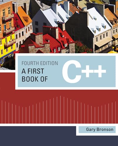 

A First Book of C++ (introduction to Programming)