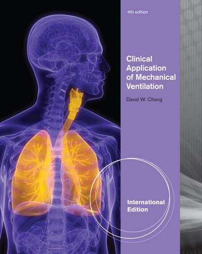 Beispielbild fr Clinical Application of Mechanical Ventilation, International Edition zum Verkauf von WorldofBooks