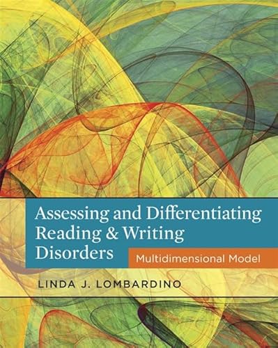 

Assessing and Differentiating Reading and Writing Disorders: Multidimensional Model