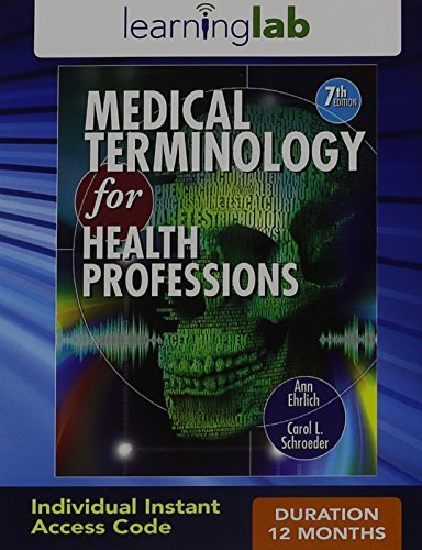 Learning Lab Printed Access Card for Ehrlich/Schroeder's Medical Terminology for Health Professions, 7th (9781111543433) by Ann Ehrlich; Carol L. Schroeder