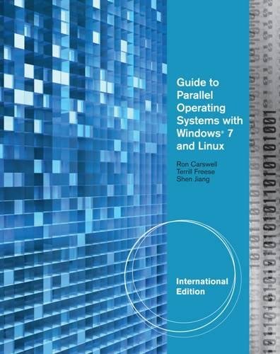 Imagen de archivo de Guide to Parallel Operating Systems with Windows� 7 & Linux, International Edition a la venta por Phatpocket Limited