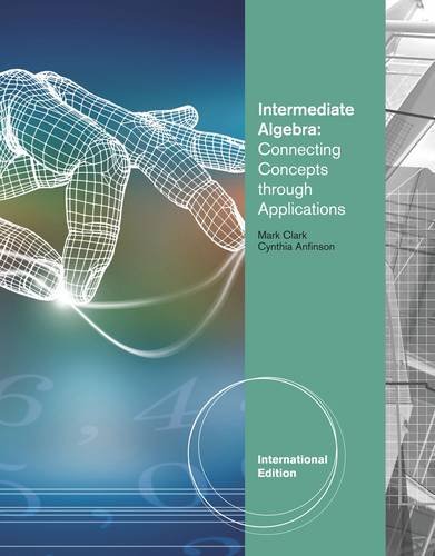 Imagen de archivo de INTERMEDIATE ALGEBRA: CONNECTING CONCEPTS THROUGH APPLICATIONS, INTERNATIONAL EDITION, 1ST EDITION a la venta por Basi6 International