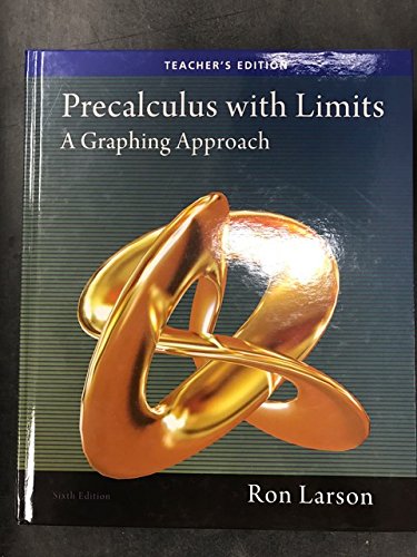 Imagen de archivo de Precalculus with Limits: A Graphing Approach a la venta por SecondSale