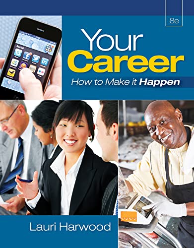 Stock image for Your Career: How To Make It Happen (with Career Transitions Printed Access Card) for sale by SecondSale