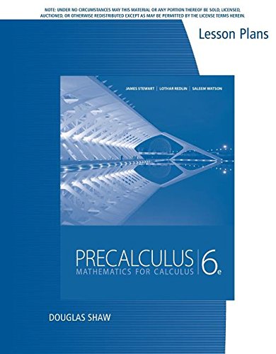 Stock image for Precalculus, Mathematics For Calculus, Sixth Edition: Lesson Plans (2012 Copyright) for sale by ~Bookworksonline~