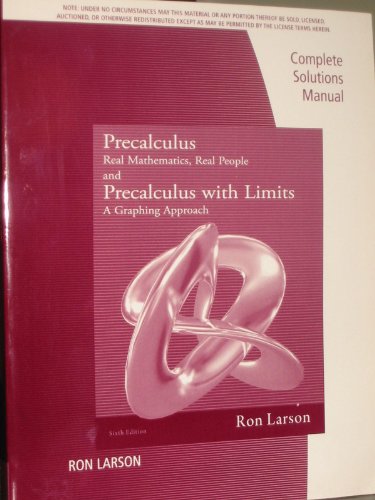 Imagen de archivo de Brooks/Cole: Larson's Precalculus - Real Mathematics, Real People and Precalculus with Limits - A Graphing Approach - Complete Solutions Manual a la venta por Nationwide_Text