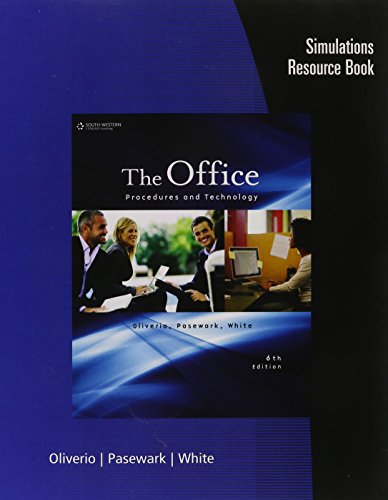 9781111574666: Simulations Resource Book for Oliverio/Pasewark/White's The Office: Procedures and Technology, 6th
