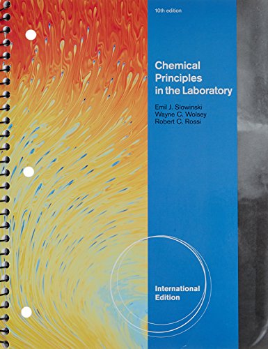 Stock image for CHEMICAL PRINCIPLES IN THE LABORATORY, INTERNATIONAL EDITION, 10TH EDITION for sale by Goldbridge Trading