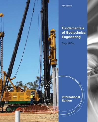 Beispielbild fr Fundamentals of Geotechnical Engineering. by Braja Das zum Verkauf von Books Unplugged