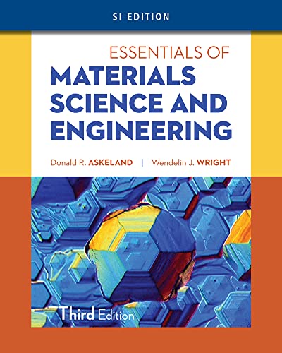 Stock image for Essentials of Materials Science & Engineering, SI Edition for sale by WorldofBooks