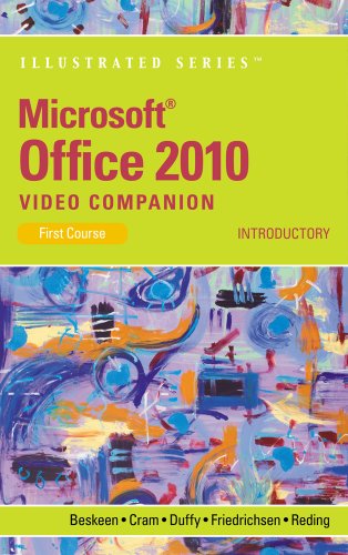 Beispielbild fr Microsoft Office 2010 Illustrated Introductory Video Companion DVD for Beskeen/Cram/Duffy/Friedrichsen/Reding's Microsoft Office 2010: Illustrated Introductory, First Course zum Verkauf von SecondSale