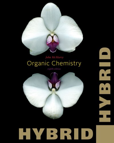 Organic Chemistry, Hybrid Edition (with OWL 24-Months Printed Access Card) (Cengage Learningâ€™s New Hybrid Editions!) (9781111581572) by McMurry, John E.