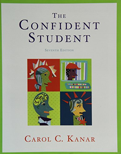 Bundle: The Confident Student, 7th + CourseMate with eBook Printed Access Card (9781111615383) by Kanar, Carol C.