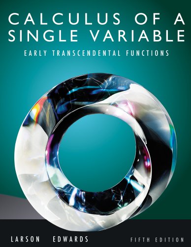 Bundle: Calculus of a Single Variable: Early Transcendental Functions, 5th + Enhanced WebAssign Homework and eBook Printed Access Card for Single Term of Multi Course (9781111616182) by Larson, Ron; Edwards, Bruce H.