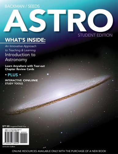 Bundle: ASTRO (with Review Cards and Astronomy CourseMate with eBook Printed Access Card) + 4LTR Press Print Option Sticker (9781111623838) by Backman, Dana; Seeds, Michael A.