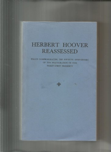 Herbert Hoover Reassessed